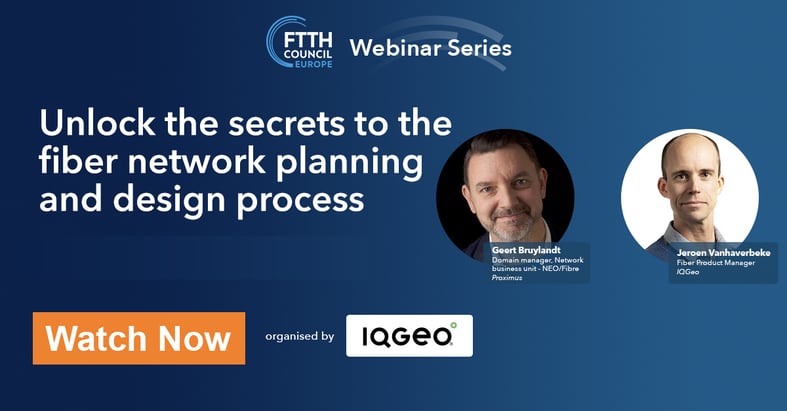 Webinar-IQgeo-Proximus-FTTH-planning-and-design-on-demand